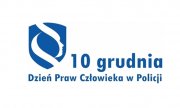 10 GRUDNIA DZIEŃ PRAW CZŁOWIEKA W POLICJI