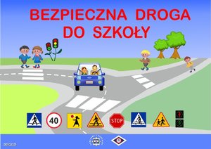 plakat akcji bezpieczna droga do szkoły