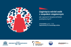 Plakat konferencji z napisem Zaginięcia wśród osób z zespołem otępiennym – jak zapewnić bezpieczeństwo podopiecznym?