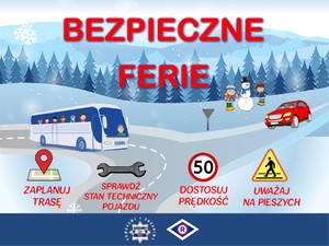 plakat bezpieczne ferie przedstawiający zimową scenerie, czerwony samochód autobus, dzieci i bałwana