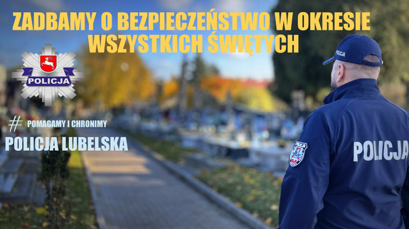 Zadbamy o bezpieczenstwo podczas Wszystkich Swietych